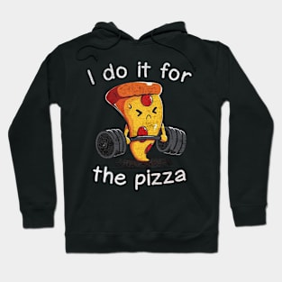 I Do It For Pizza workout Hoodie